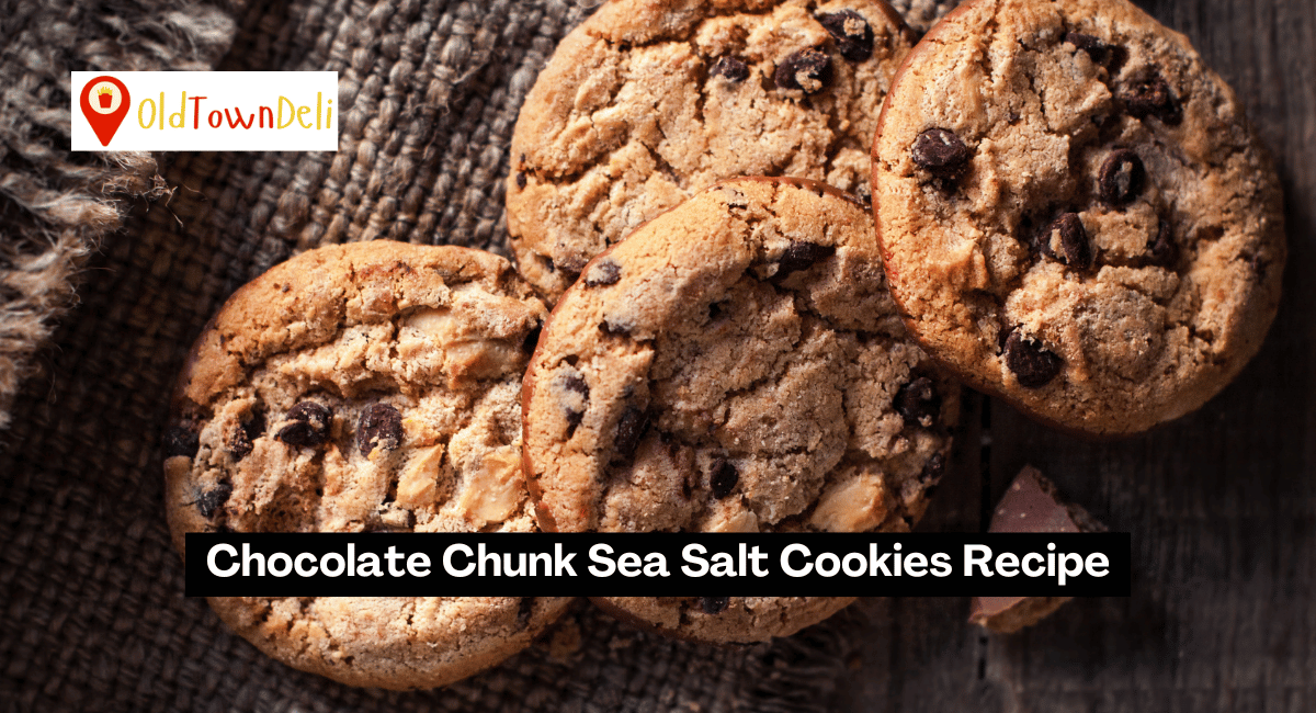 Chocolate Chunk Sea Salt Cookies Recipe