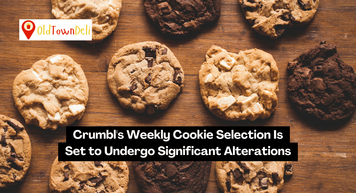 Crumbl's Weekly Cookie Selection Is Set to Undergo Significant Alterations