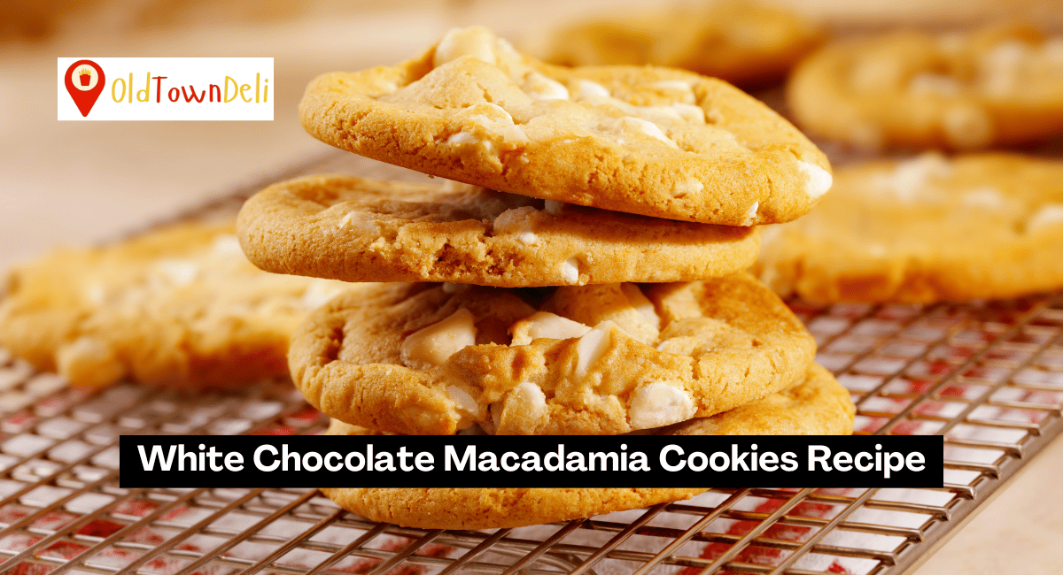 White Chocolate Macadamia Cookies Recipe